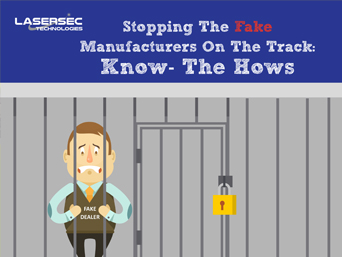 Stopping The Fake Manufacturers On The Track: Know- The Hows