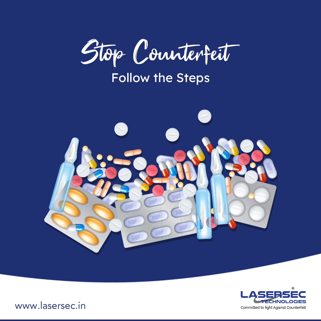Fight against Counterfeit in Pharma Industry – Blog by Lasersec ...