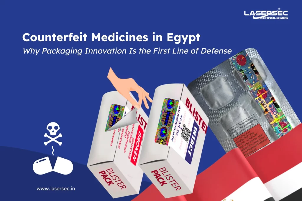 Why Egypt’s Pharma Industry Needs Next-Gen Anti-Counterfeiting Solutions
