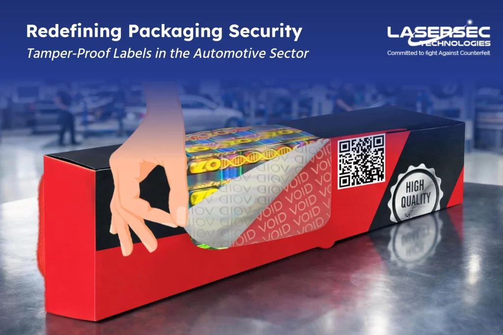 Tamper-proof labels used in automotive parts packaging